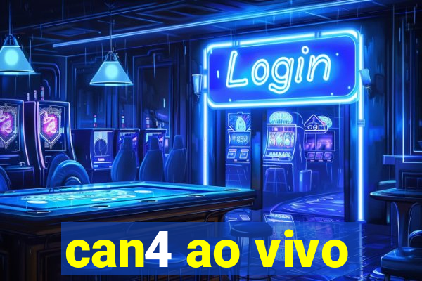 can4 ao vivo